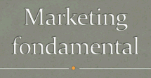 Marketing fondamental